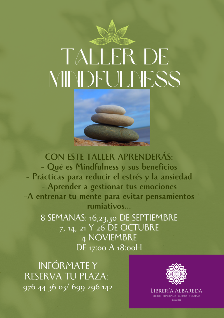 Ciclo De Talleres De Mindfulness A Cargo De Paula Monreal Duracion